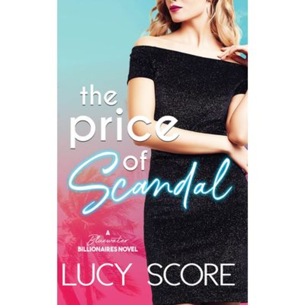 Price of Scandal -- Lucy Score